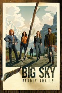 مسلسل Big Sky موسم 3 حلقة 13 مسلسل Big Sky موسم 3 حلقة 13