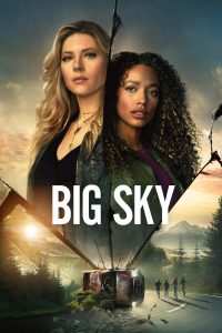 مسلسل Big Sky موسم 2 حلقة 10 مسلسل Big Sky موسم 2 حلقة 10