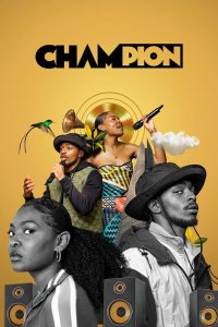مسلسل Champion موسم 1 حلقة 8 والاخيرة مسلسل Champion موسم 1 حلقة 8 والاخيرة