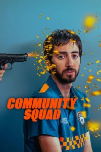 مسلسل Community Squad موسم 1 حلقة 1 مسلسل Community Squad موسم 1 حلقة 1