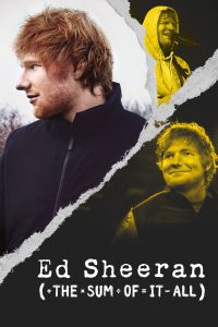 مسلسل Ed Sheeran: The Sum of It All موسم 1 حلقة 4 والاخيرة مسلسل Ed Sheeran: The Sum of It All موسم 1 حلقة 4 والاخيرة