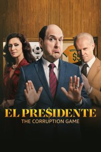 مسلسل El Presidente موسم 2 حلقة 8 والاخيرة مسلسل El Presidente موسم 2 حلقة 8 والاخيرة