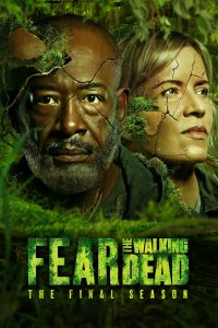 مسلسل Fear the Walking Dead موسم 8 حلقة 2 مسلسل Fear the Walking Dead موسم 8 حلقة 2