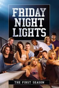 مسلسل Friday Night Lights موسم 1 حلقة 7 مسلسل Friday Night Lights موسم 1 حلقة 7