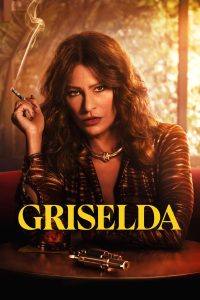 مسلسل Griselda موسم 1 حلقة 6 والاخيرة مسلسل Griselda موسم 1 حلقة 6 والاخيرة