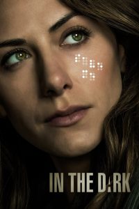 مسلسل In the Dark موسم 4 حلقة 4 مسلسل In the Dark موسم 4 حلقة 4