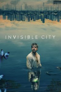مسلسل Invisible City موسم 2 حلقة 5 والاخيرة مسلسل Invisible City موسم 2 حلقة 5 والاخيرة