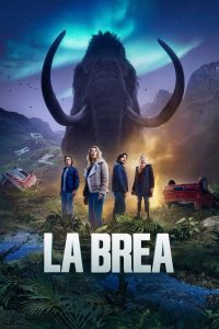 مسلسل La Brea موسم 2 حلقة 13 و 14 والاخيرة مسلسل La Brea موسم 2 حلقة 13 و 14 والاخيرة