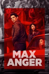 مسلسل Max Anger موسم 1 حلقة 4 مسلسل Max Anger موسم 1 حلقة 4