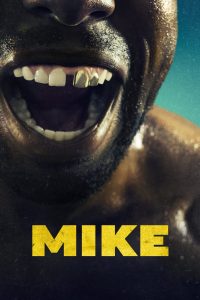 مسلسل Mike موسم 1 حلقة 8 والاخيرة مسلسل Mike موسم 1 حلقة 8 والاخيرة