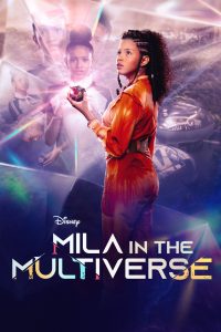 مسلسل Mila in the Multiverse موسم 1 حلقة 1 مسلسل Mila in the Multiverse موسم 1 حلقة 1