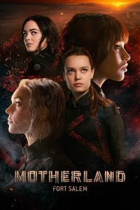 مسلسل Motherland: Fort Salem موسم 3 حلقة 3 مسلسل Motherland: Fort Salem موسم 3 حلقة 3