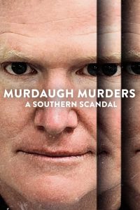 مسلسل Murdaugh Murders: A Southern Scandal موسم 1 حلقة 1 مسلسل Murdaugh Murders: A Southern Scandal موسم 1 حلقة 1