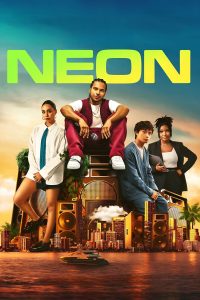 مسلسل Neon موسم 1 حلقة 6 مسلسل Neon موسم 1 حلقة 6
