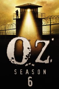 مسلسل Oz موسم 6 حلقة 8 والاخيرة مسلسل Oz موسم 6 حلقة 8 والاخيرة