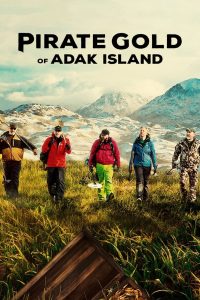 مسلسل Pirate Gold of Adak Island موسم 1 حلقة 8 والاخيرة مسلسل Pirate Gold of Adak Island موسم 1 حلقة 8 والاخيرة