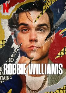 مسلسل Robbie Williams موسم 1 حلقة 4 والاخيرة مسلسل Robbie Williams موسم 1 حلقة 4 والاخيرة