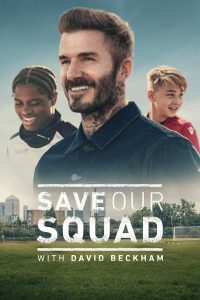 مسلسل Save Our Squad موسم 1 حلقة 1 مسلسل Save Our Squad موسم 1 حلقة 1