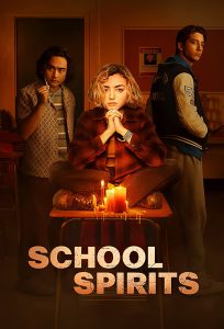 مسلسل School Spirits موسم 1 حلقة 2 مسلسل School Spirits موسم 1 حلقة 2