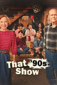مسلسل That '90s Show موسم 1 حلقة 7 مسلسل That '90s Show موسم 1 حلقة 7