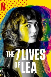 مسلسل The 7 Lives of Lea موسم 1 حلقة 7 والاخيرة مسلسل The 7 Lives of Lea موسم 1 حلقة 7 والاخيرة