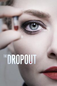 مسلسل The Dropout موسم 1 حلقة 7 مسلسل The Dropout موسم 1 حلقة 7