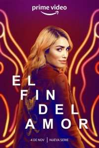مسلسل El fin del Amor موسم 1 حلقة 6 مسلسل El fin del Amor موسم 1 حلقة 6