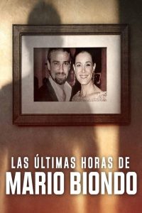 مسلسل The Last Hours of Mario Biondo موسم 1 حلقة 3 والاخيرة مسلسل The Last Hours of Mario Biondo موسم 1 حلقة 3 والاخيرة