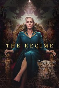مسلسل The Regime موسم 1 حلقة 5 مسلسل The Regime موسم 1 حلقة 5