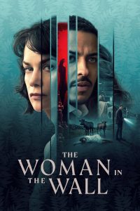 مسلسل The Woman in the Wall موسم 1 حلقة 6 والاخيرة مسلسل The Woman in the Wall موسم 1 حلقة 6 والاخيرة