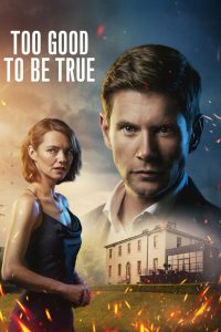 مسلسل Too Good to be True موسم 1 حلقة 4 مسلسل Too Good to be True موسم 1 حلقة 4