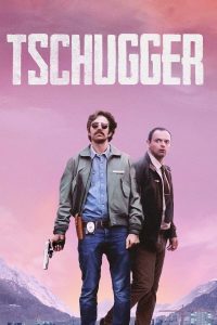 مسلسل Tschugger موسم 1 حلقة 5 والاخيرة مسلسل Tschugger موسم 1 حلقة 5 والاخيرة