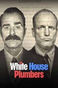 مسلسل White House Plumbers موسم 1 حلقة 2 مسلسل White House Plumbers موسم 1 حلقة 2