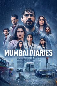 مسلسل Mumbai Diaries موسم 2 حلقة 8 والاخيرة مسلسل Mumbai Diaries موسم 2 حلقة 8 والاخيرة