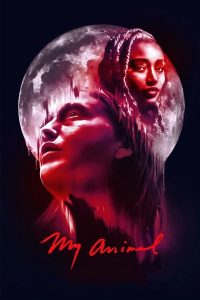 فيلم My Animal 2023 مترجم فيلم My Animal 2023 مترجم