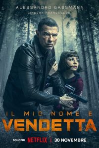 فيلم My Name Is Vendetta 2022 مترجم فيلم My Name Is Vendetta 2022 مترجم