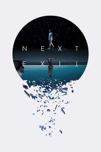 فيلم Next Exit 2022 مترجم فيلم Next Exit 2022 مترجم