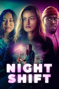 فيلم Night Shift 2023 مدبلج فيلم Night Shift 2023 مدبلج