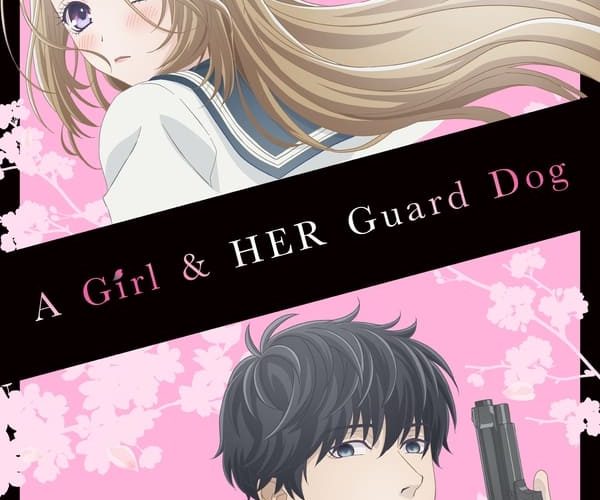 انمي A Girl & Her Guard Dog انمي A Girl & Her Guard Dog