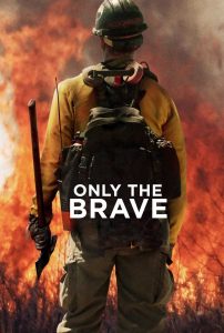 فيلم Only the Brave 2017 مترجم فيلم Only the Brave 2017 مترجم