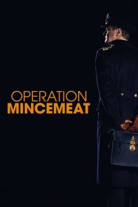 فيلم Operation Mincemeat 2021 مترجم فيلم Operation Mincemeat 2021 مترجم