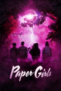 مسلسل Paper Girls موسم 1 حلقة 6 مسلسل Paper Girls موسم 1 حلقة 6
