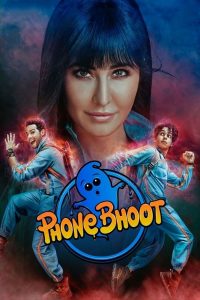 فيلم Phone Bhoot 2022 مترجم فيلم Phone Bhoot 2022 مترجم