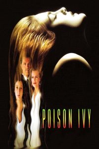 فيلم Poison Ivy 1992 مترجم فيلم Poison Ivy 1992 مترجم