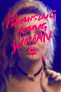 فيلم Promising Young Woman 2020 مترجم فيلم Promising Young Woman 2020 مترجم