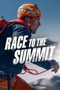 فيلم Race to the Summit 2023 مترجم فيلم Race to the Summit 2023 مترجم