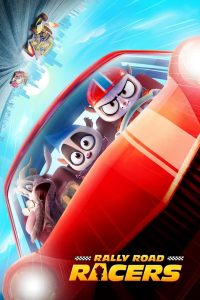 فيلم Rally Road Racers 2023 مترجم فيلم Rally Road Racers 2023 مترجم