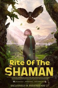 فيلم Rite of the Shaman 2022 مترجم فيلم Rite of the Shaman 2022 مترجم