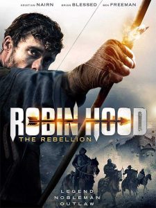 فيلم Robin Hood The Rebellion 2018 مترجم فيلم Robin Hood The Rebellion 2018 مترجم