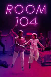 مسلسل Room 104 موسم 1 حلقة 3 مسلسل Room 104 موسم 1 حلقة 3